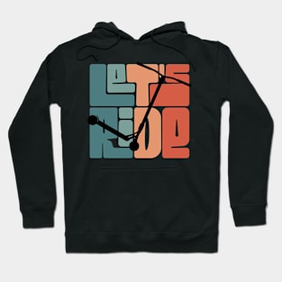 Let's ride freestyle scooter Hoodie